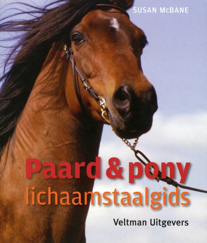Paarden & pony's / lichaamstaalgids / Paard en pony
