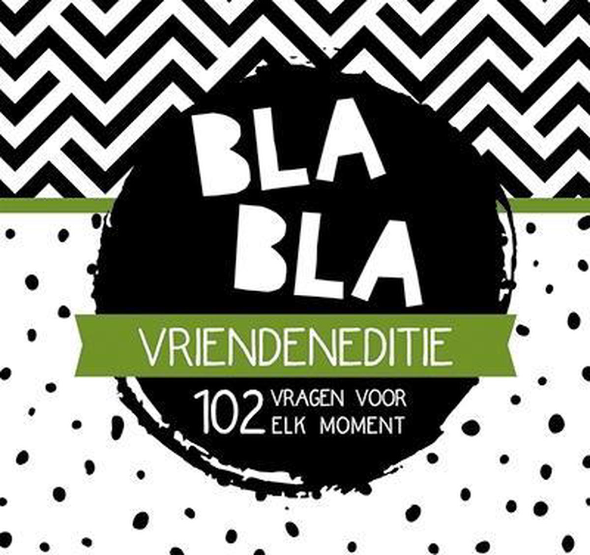 Bla bla Vriendeneditie