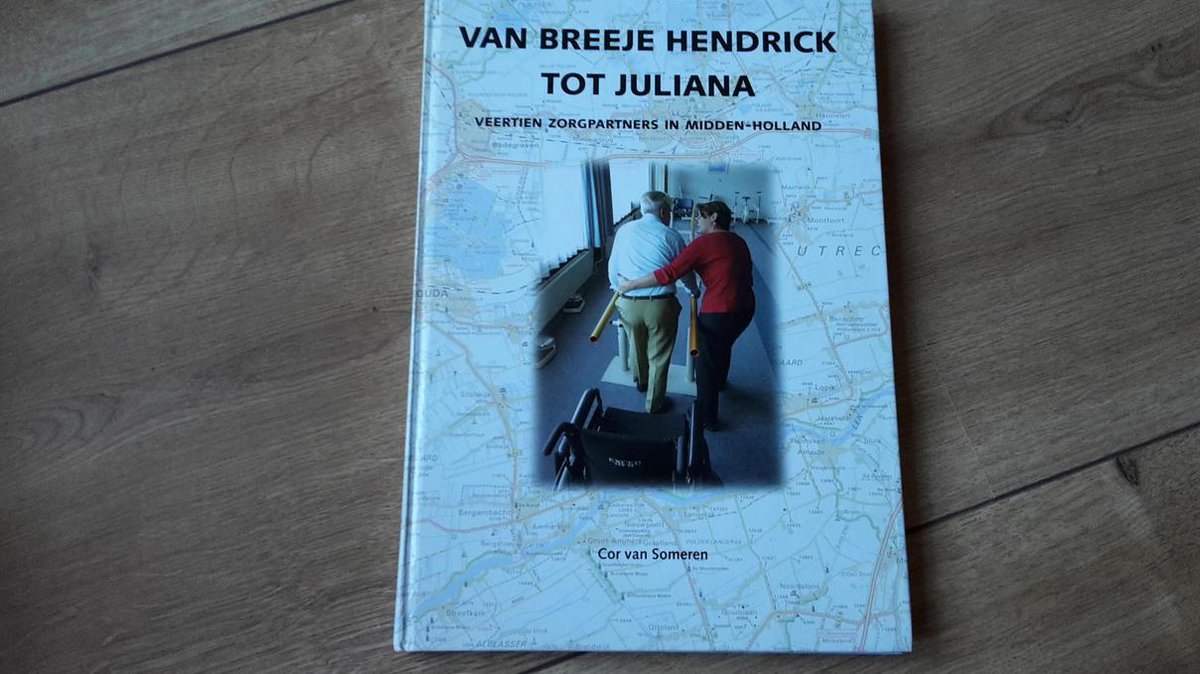 Van Breeje Hendrick tot Juliana