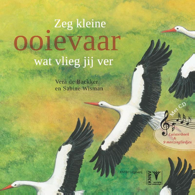 Zeg kleine ooievaar wat vlieg jij ver / Zeg kleine ...