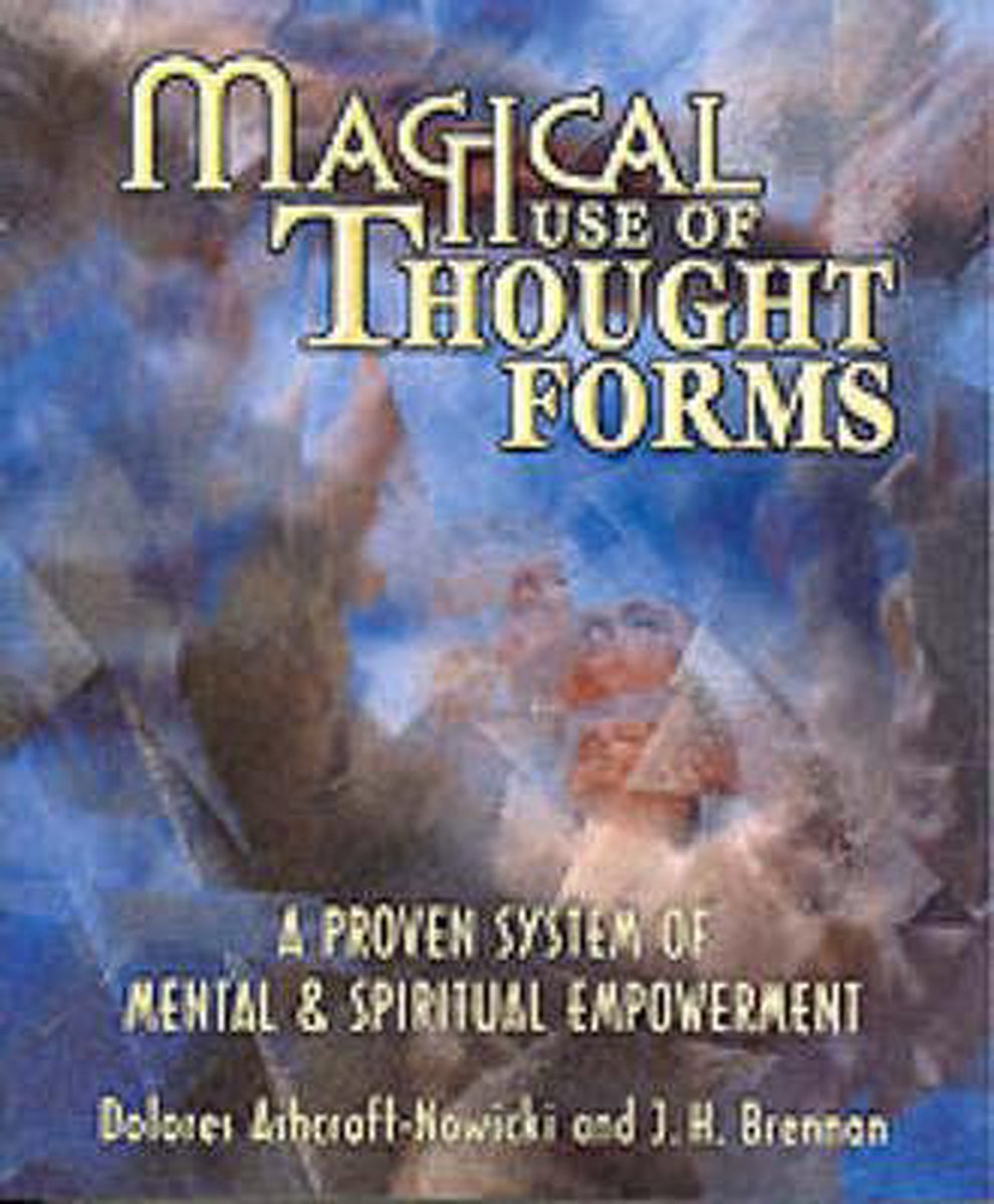 Magical Use of Thought Forms