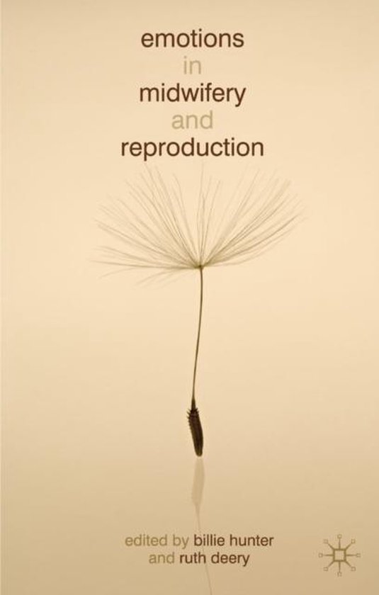 Emotions in Midwifery and Reproduction