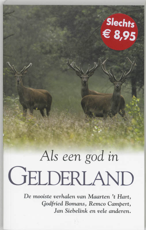 boekenbalie_9789022988831_cover Als een god in Gelderland