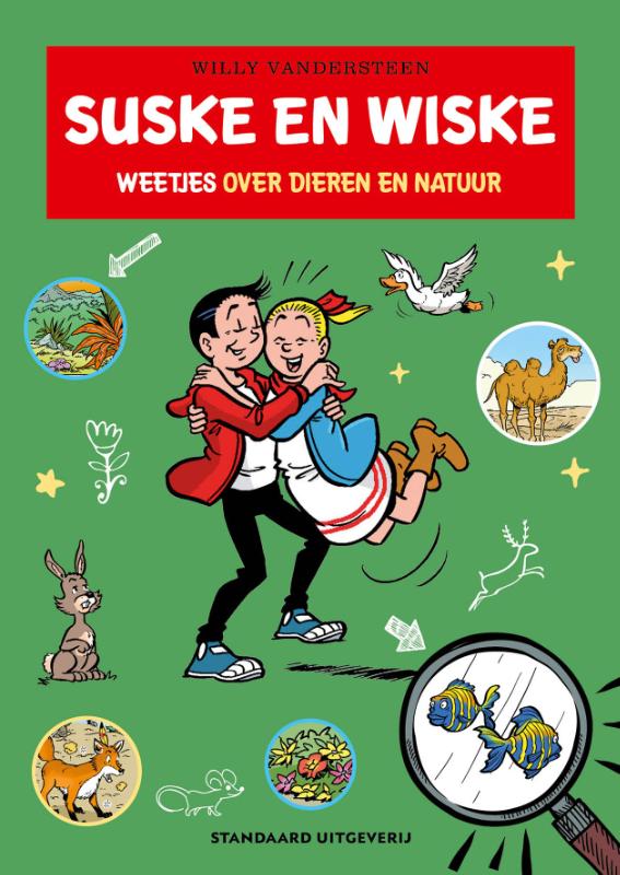 Willy Vandersteen Weetjes Over Dieren En Natuur / Suske En Wiske / 1