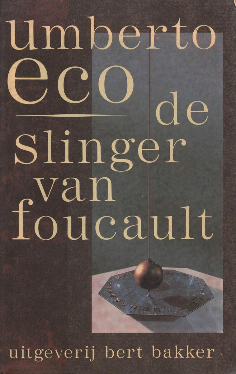 Slinger van foucault - Umberto Eco