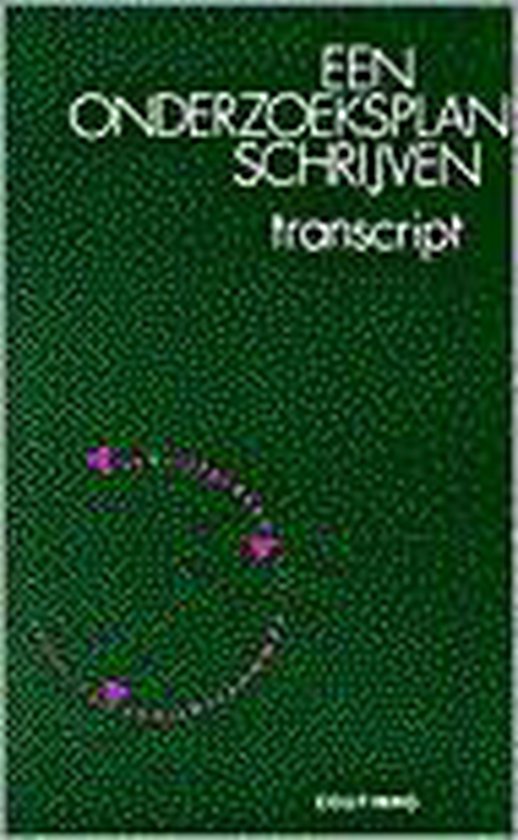Een onderzoeksplan schrijven / Schrijfgidsen voor communicatieve beroepen / nr. 2