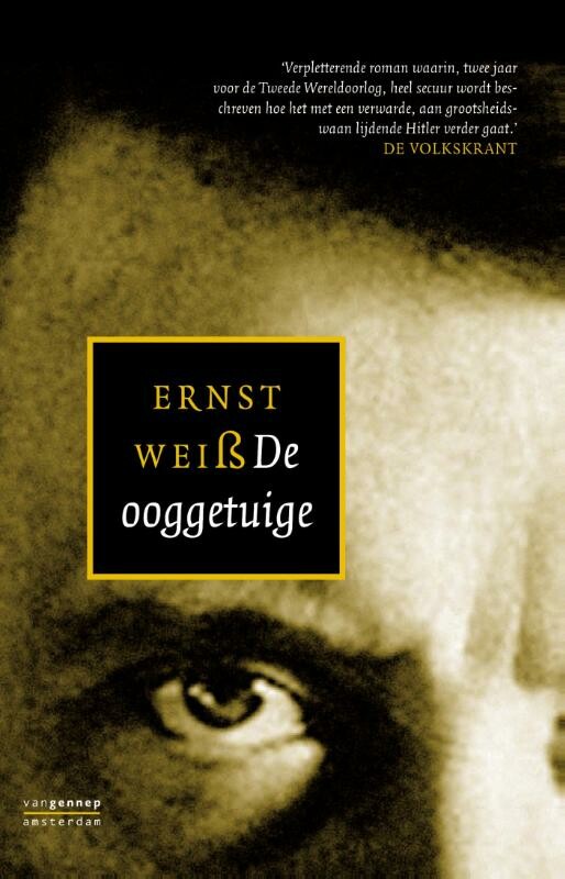 Ernst Weiss De Ooggetuige thumbnail