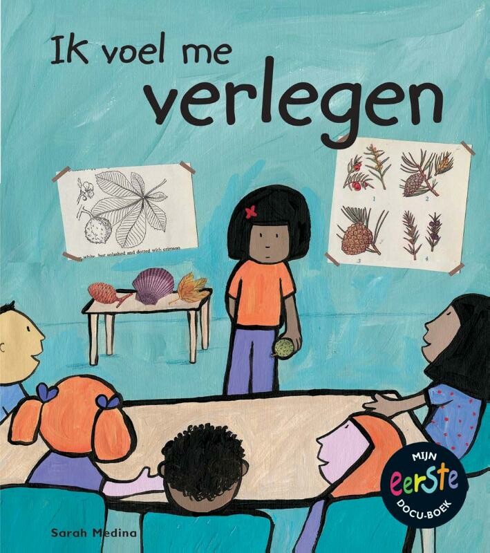 Verlegen / Ik voel me...