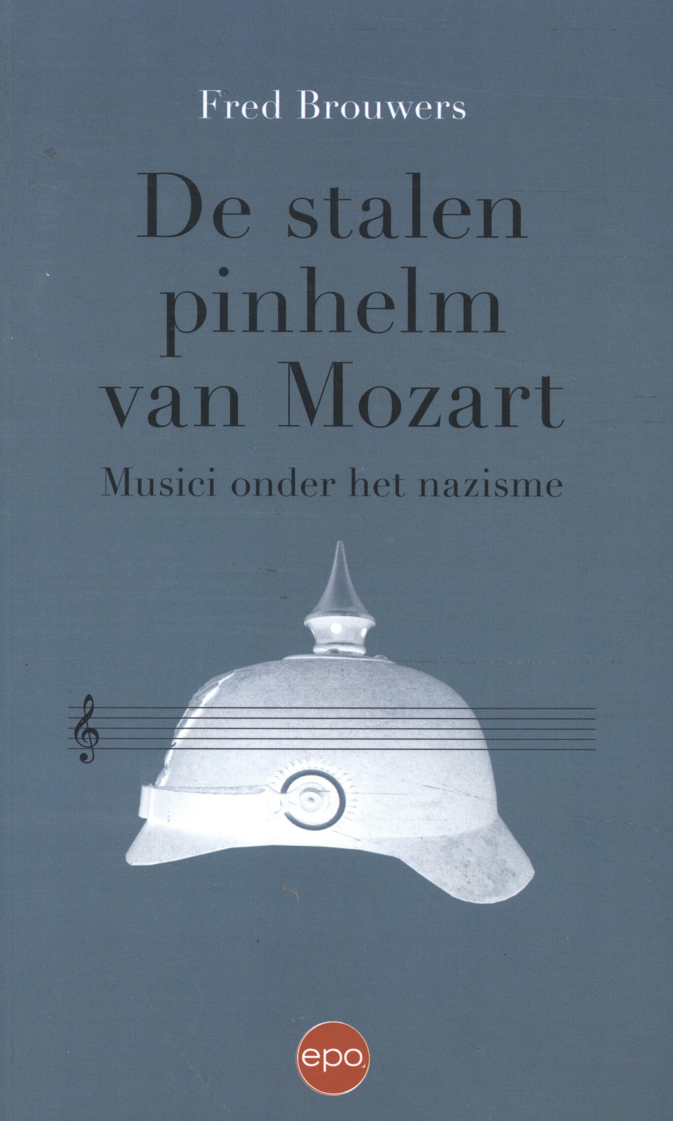 De stalen pinhelm van Mozart