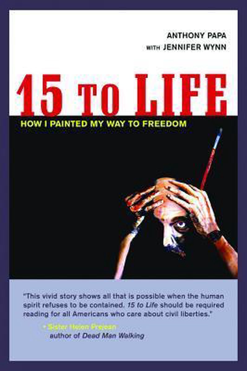 Anthony Papa 15 To Life thumbnail