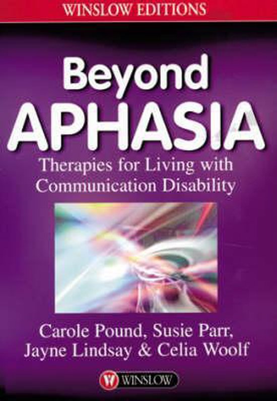 Beyond Aphasia