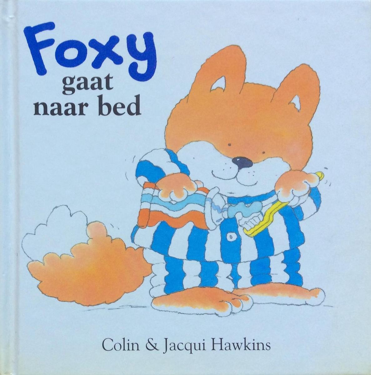 Foxy gaat naar bed / Foxy