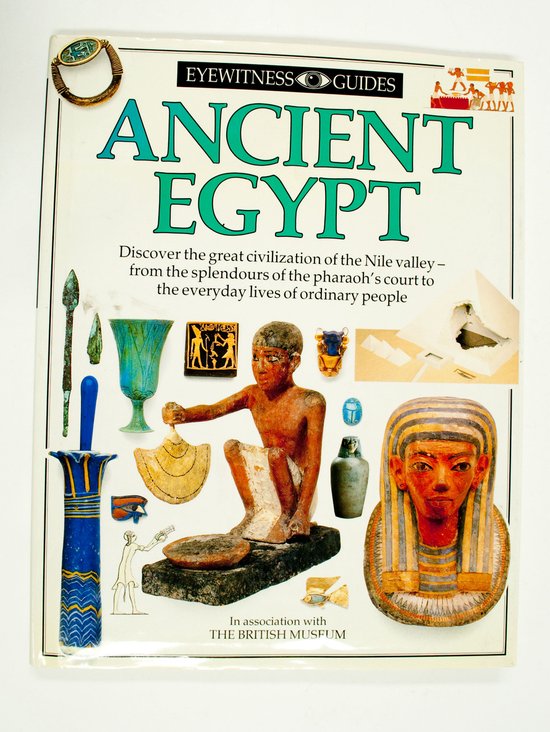 Eyewitness Guide:23 Ancient Egypt 1st Edition - Cased