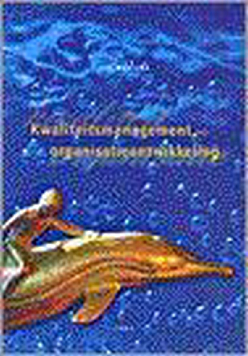 boekenbalie_9789051897906_cover Kwaliteitsmanagement en organisatieontwikkeling