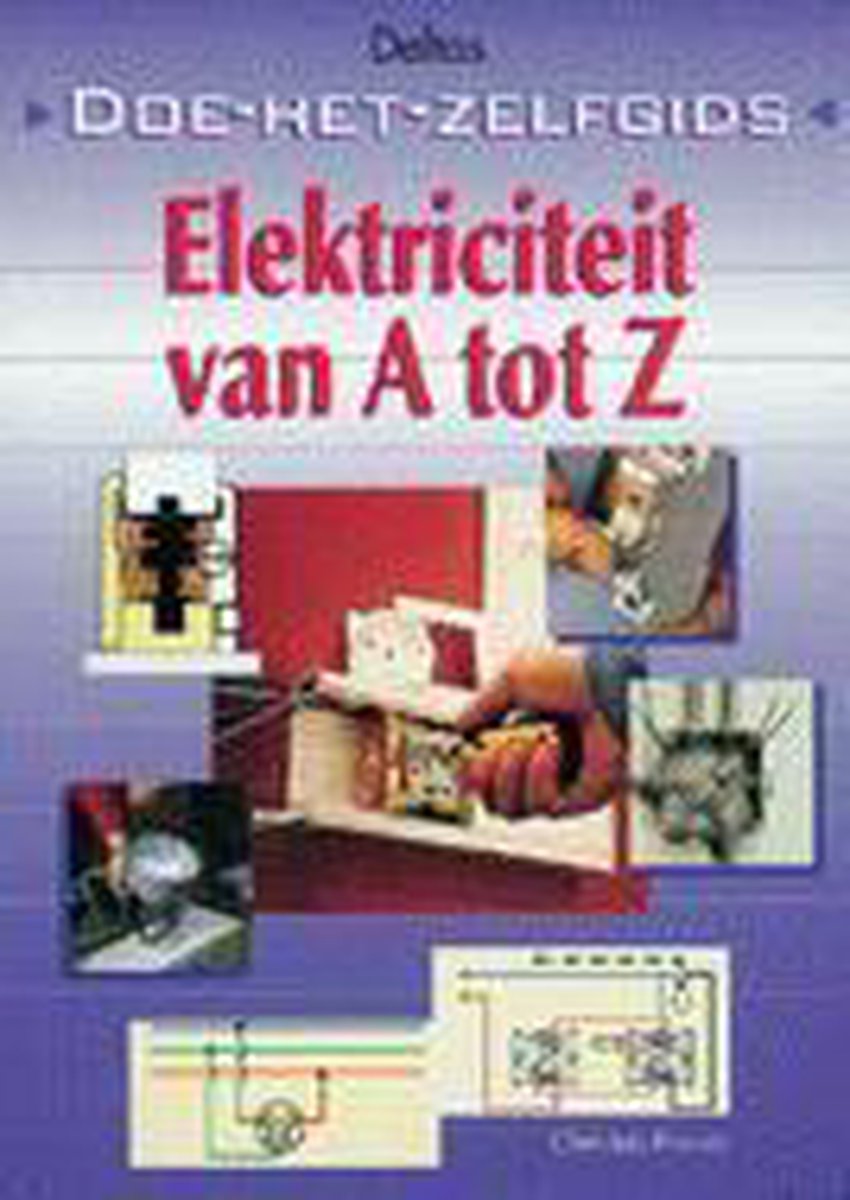Electriciteit Van A Tot Z