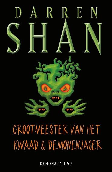 Grootmeesters van het kwaad en demonenjager