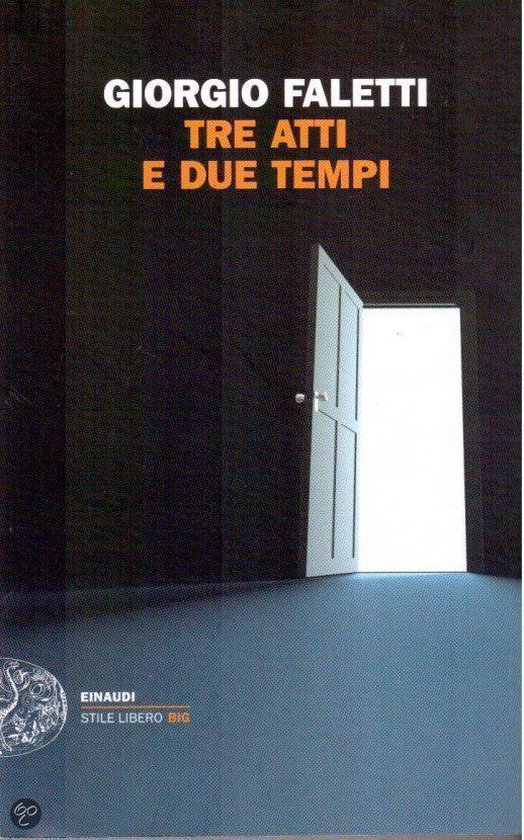 Tre atti e due tempi