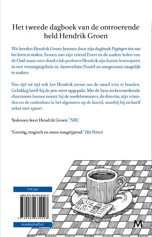 Zolang er leven is / De geheime dagboeken van Hendrik Groen / 2 achterkant