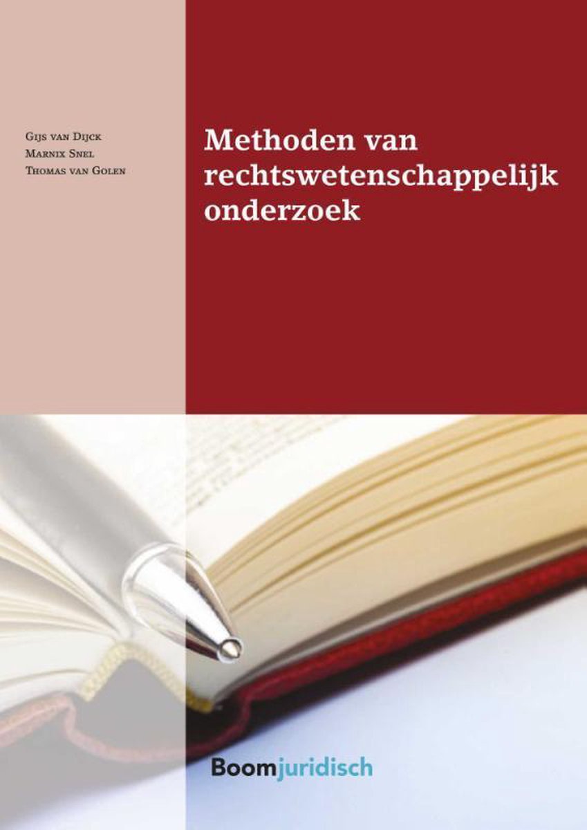 Thomas van Golen Methoden Van Rechtswetenschappelijk Onderzoek / Boom Juridische Studieboeken