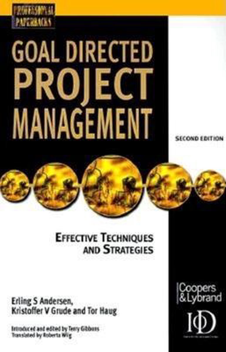 Goal Directed Project Management