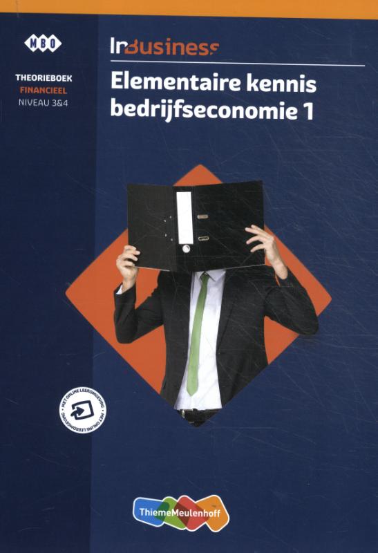 ThiemeMeulenhoff InBusiness Financieel Elementaire Bedrijfseconomie 1 Theorieboek +licentie