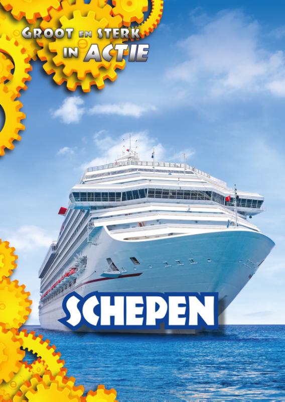 Schepen / Groot en sterk in actie