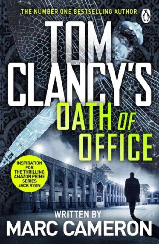 Tom Clancy's Oath of Office / Jack Ryan