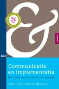 Communicatie en implementatie