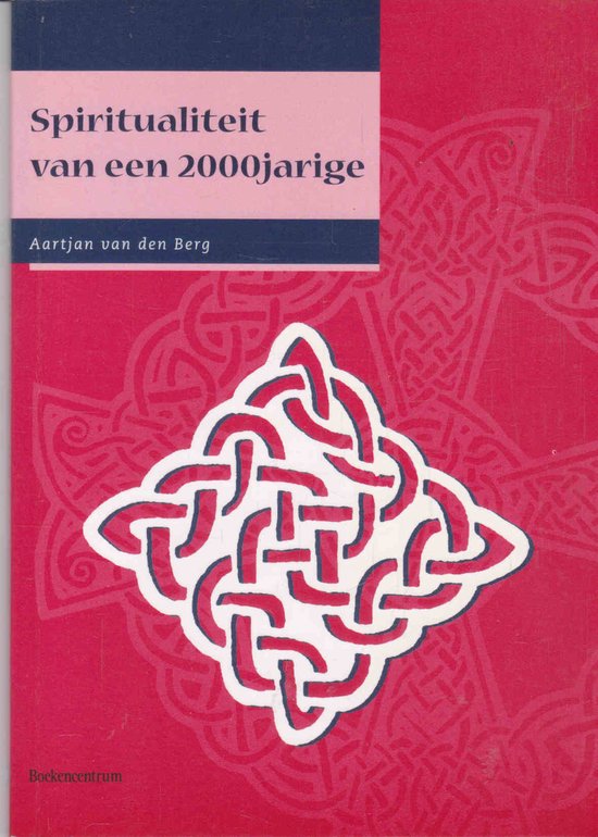 Spiritualiteit van een 2000jarige