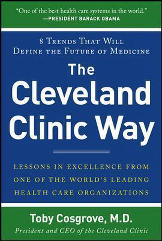 The Cleveland Clinic Way