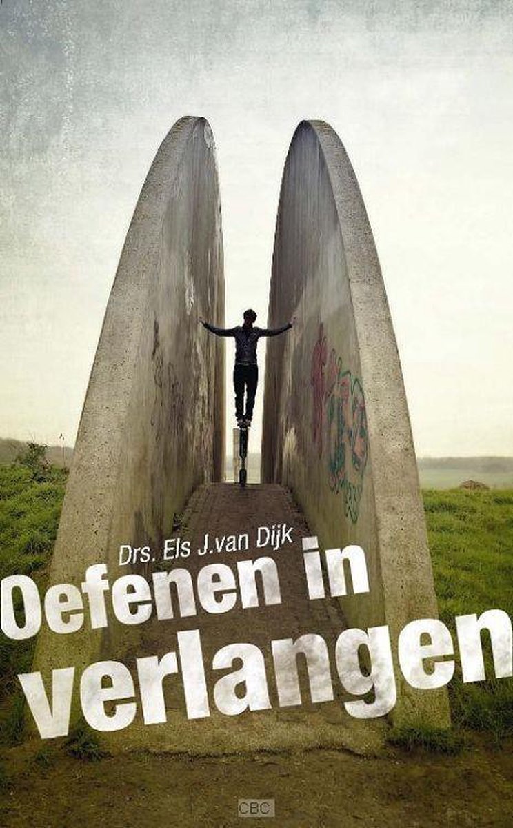 Els J. van Dijk Oefenen In Verlangen