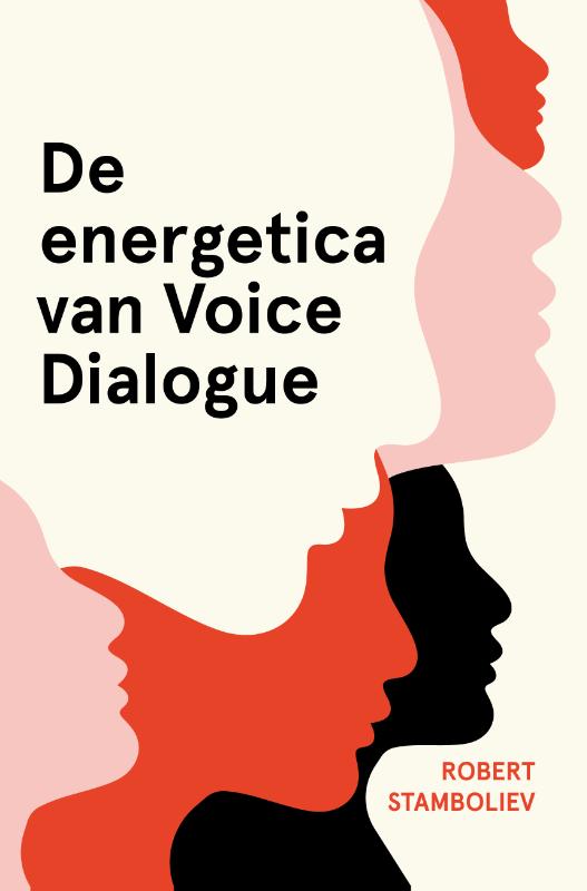 Robert Stamboliev De Energetica Van Voice Dialogue