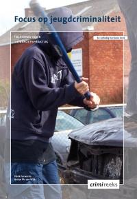 Henk Ferwerda Focus Op Jeugdcriminaliteit / Crimireeks