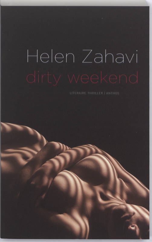 Helen Zahavi Dirty Weekend thumbnail