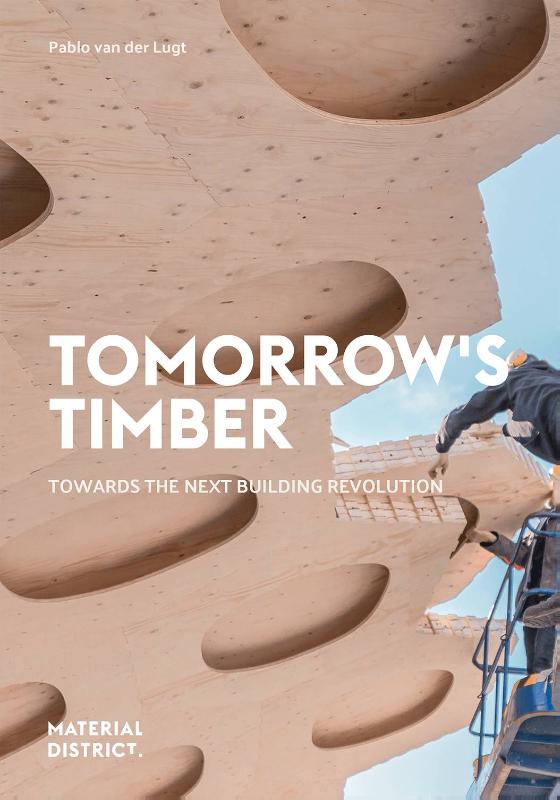 Tomorrow's Timber - MaterialDistrict