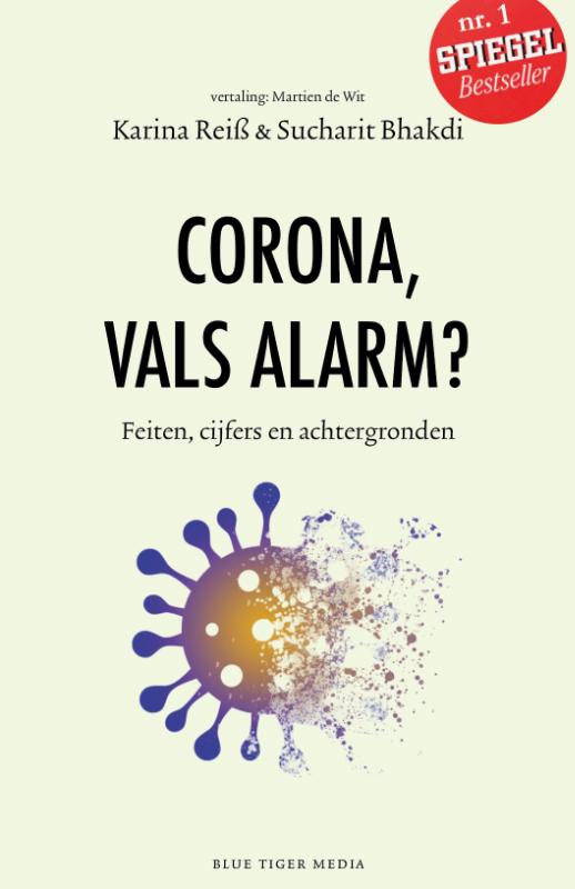 Sucharit Bhakdi Corona, Vals Alarm?