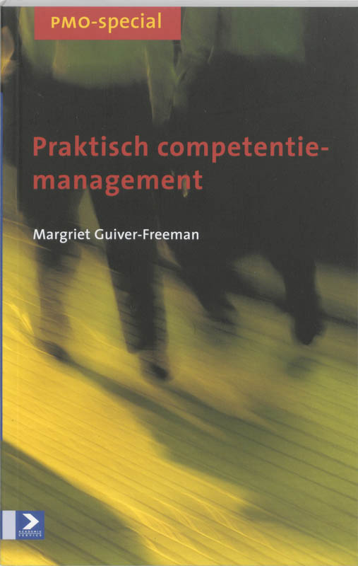 M. Guiver-Freeman Praktisch Competentiemanagement / Pmo-special / 1