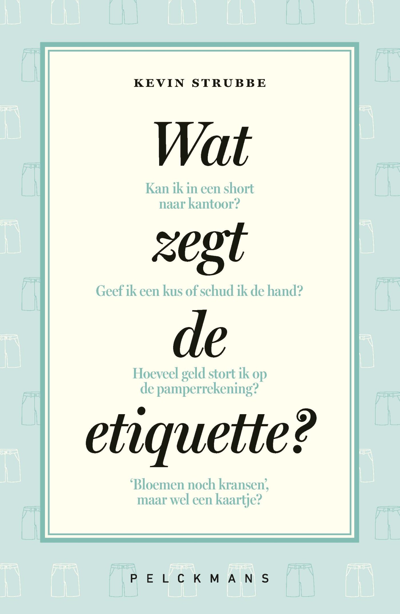 Wat zegt de etiquette?