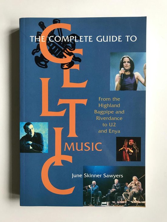 Complete Guide to Celtic Music