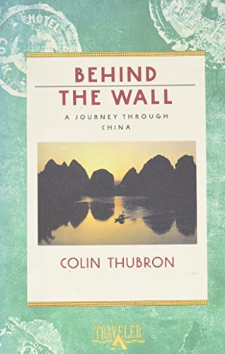 Colin Thubron Behind The Wall thumbnail