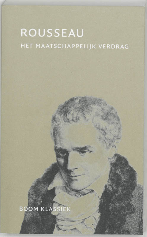 J.J. Rousseau Het Maatschappelijk Verdrag / Boom Klassiek