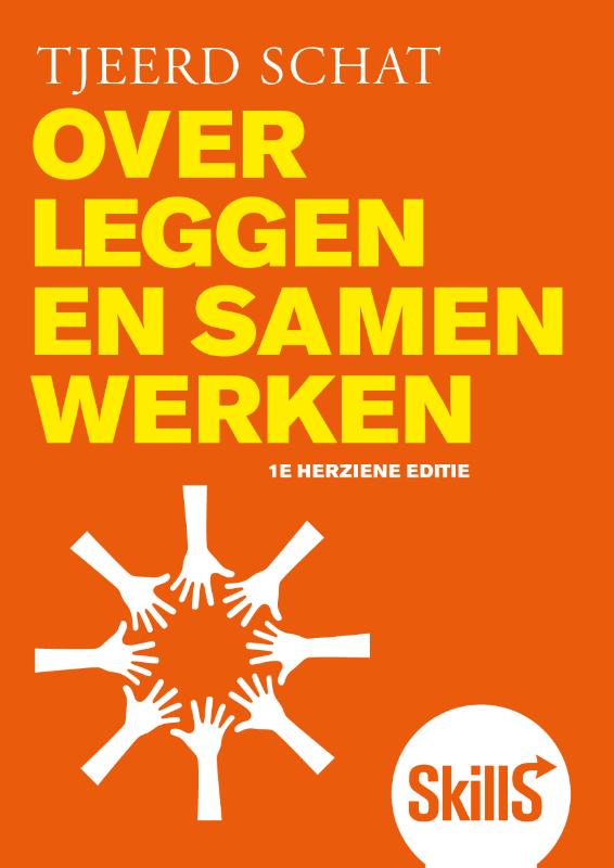 Overleggen en samenwerken / Skills