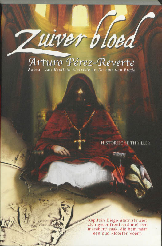 boekenbalie_9789061126607_cover Zuiver bloed / De avonturen van kapitein Alatriste / 2