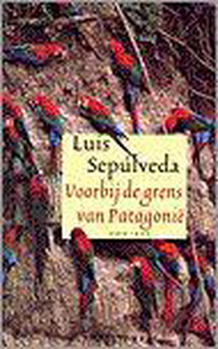 boekenbalie_9789029057189_cover Voorbij de grens met Patagonië