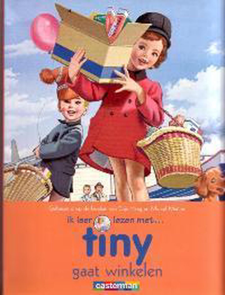 Ik leer lezen met Tiny / 17 Tiny gaat winkelen / Ik leer lezen met Tiny / 17