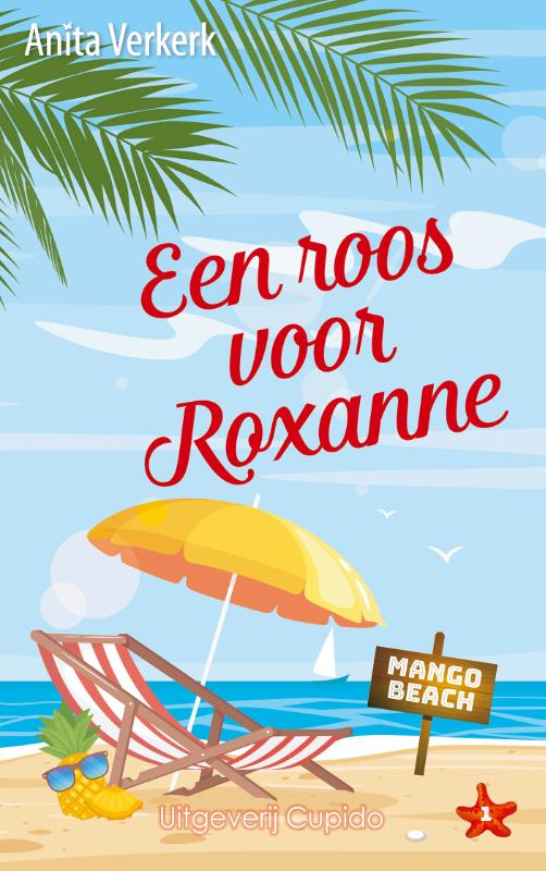 Een roos voor Roxanne / Mango Beach Curaçao / 1