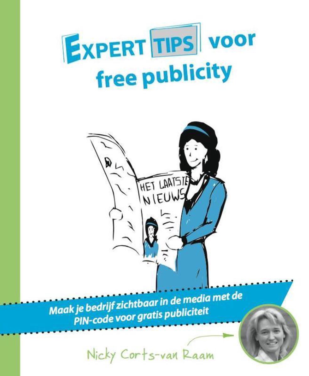 Nicky Corts-van Raam Experttips Voor Free Publicity / Experttips Boekenserie