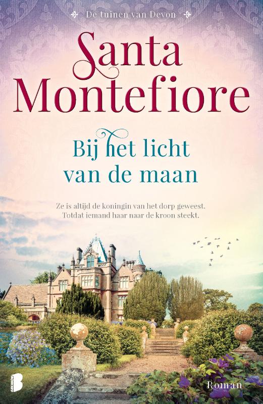 Santa Montefiore Bij Het Licht Van De Maan / De Tuinen Van Devon / 1