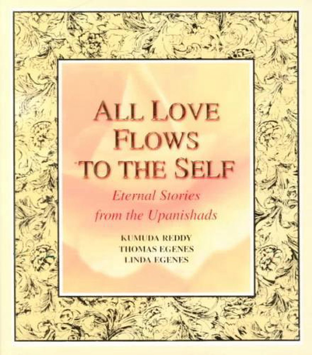All Love Flows to the Self