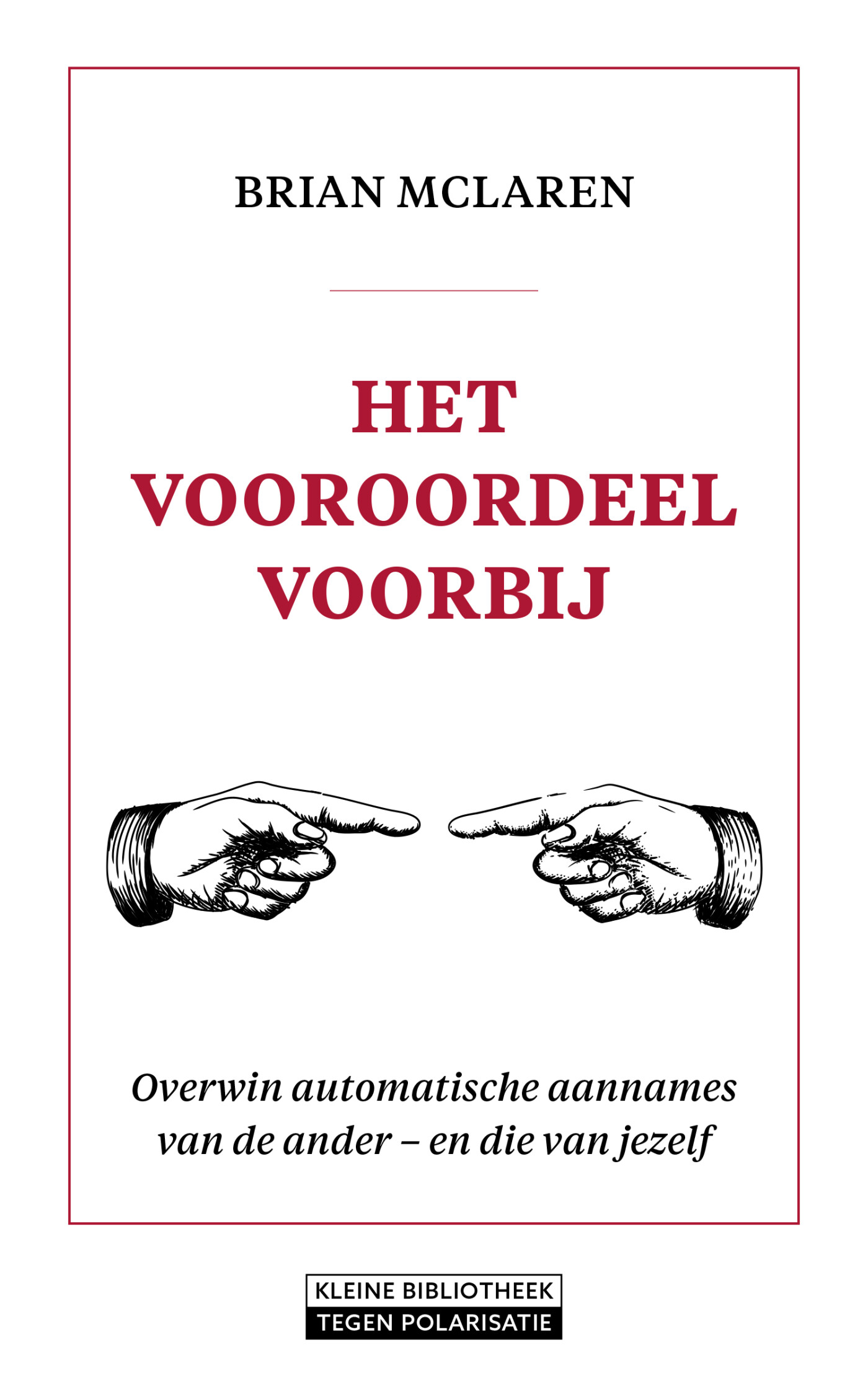 Het vooroordeel voorbij